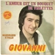 Giovanni - L'amour Est Un Bouquet De Violettes (Hommage À Luis Mariano)